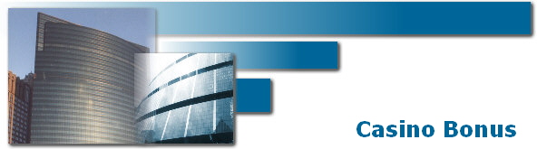 Casino Bonus